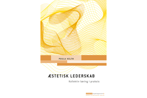 Æstetisk lederskab af Poula Helth
