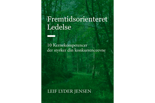 Fremtidsorienteret ledelse af Leif Lyder Jensen