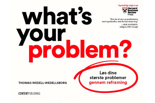 What's your problem af Thomas Wedell-Wedellsborg