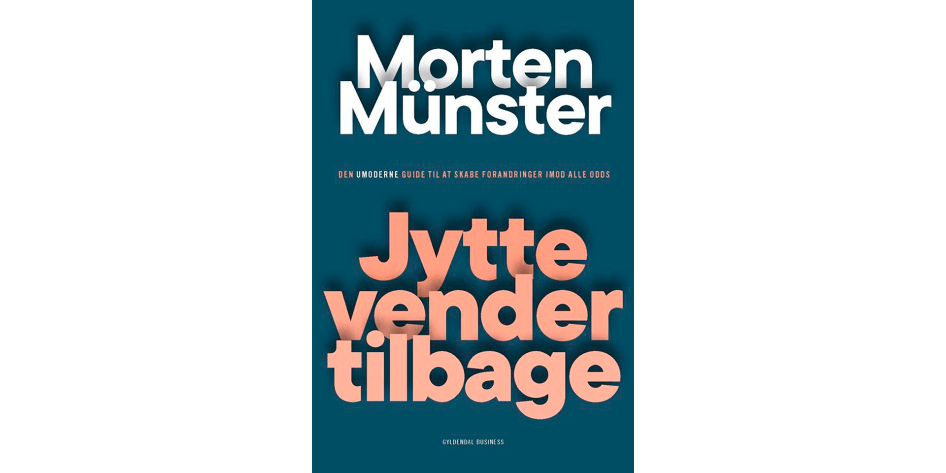 Jytte vender tilbage af Morten Münster