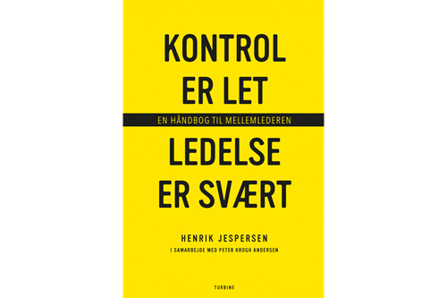 Kontrol er let, ledelse er svært af Henrik Jespersen