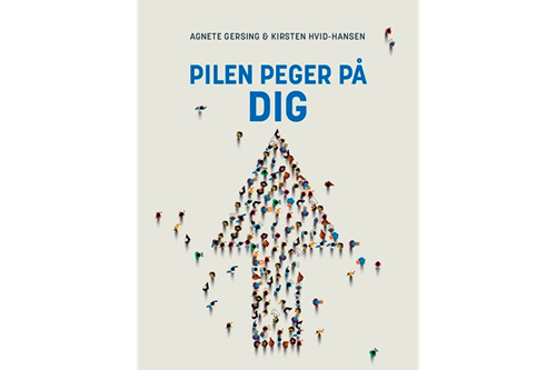 Pilen peger på dig af Agnete Gersing og Kirsten Hvid-Hansen