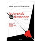 Lederskab på distancen af Anne Birgitte Lindholm