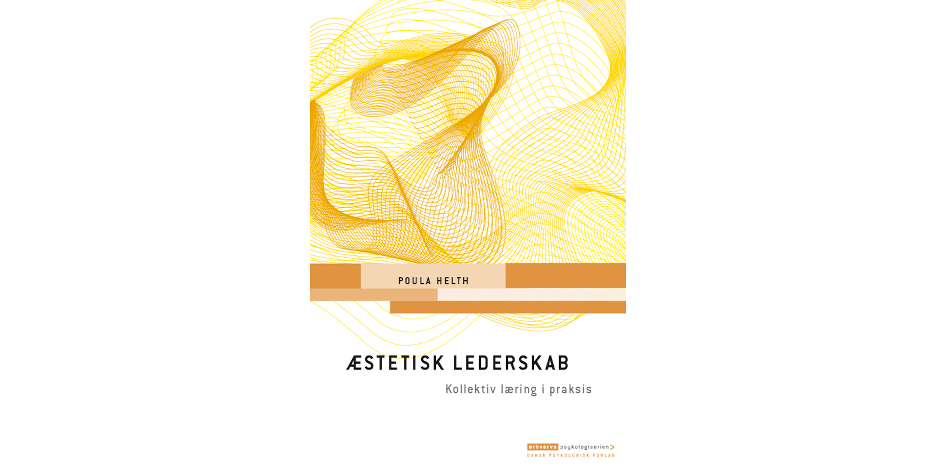 Æstetisk lederskab af Poula Helth