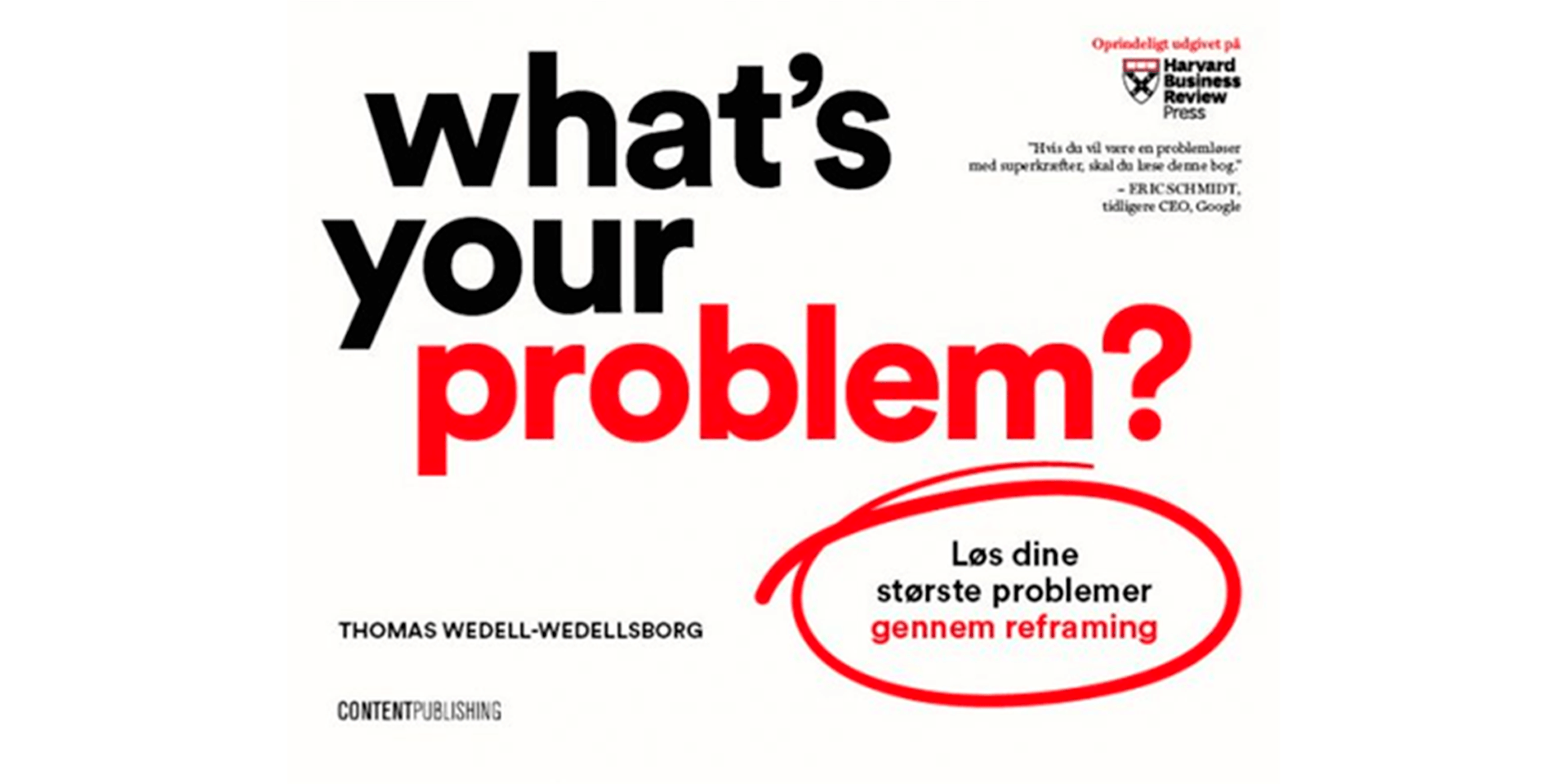 What's your problem af Thomas Wedell-Wedellsborg